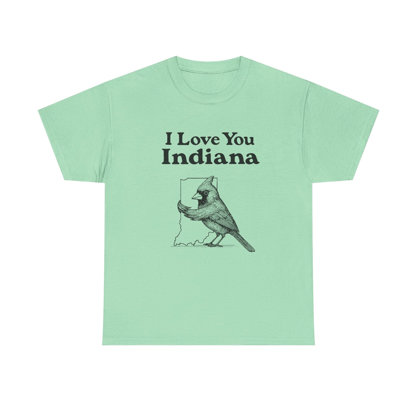 I Love You Indiana